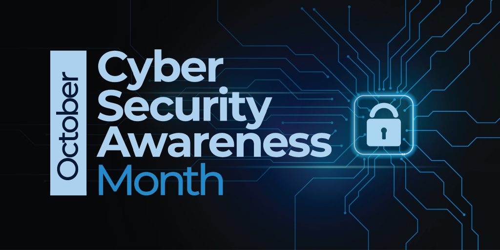 CyberSecurity Awareness Month