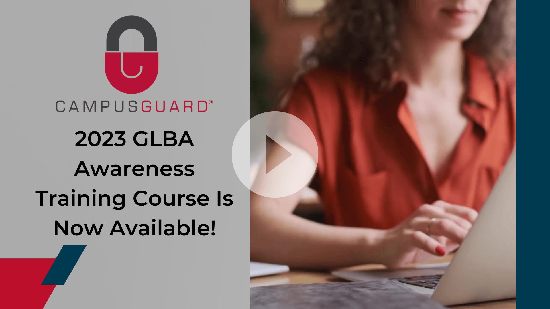 2023 GLBA Awareness Training Course Is Now Available!