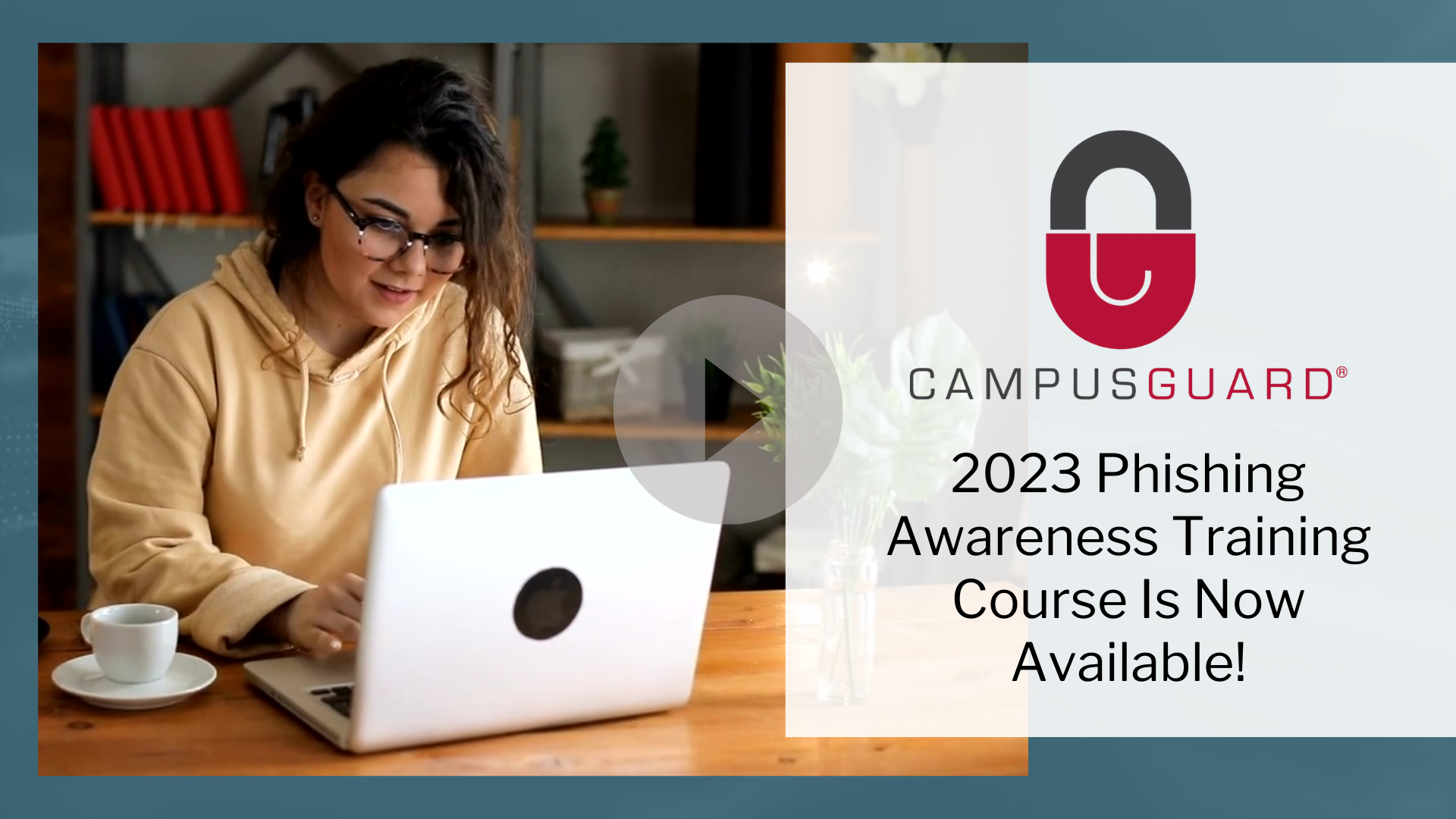 2023 Phishing Awareness Training Course Is Now Available!