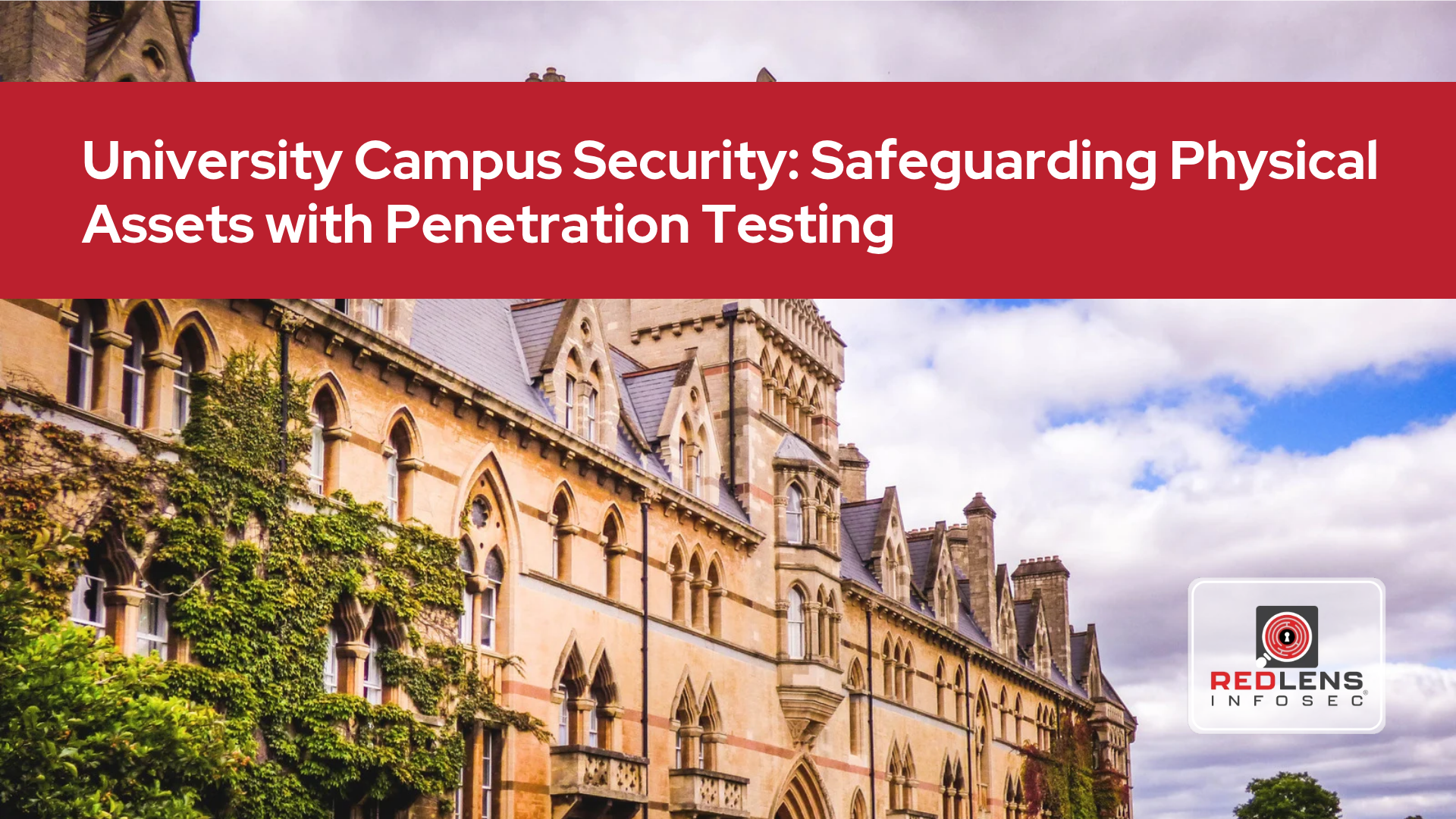 University Campus Security: Safeguarding Physical Assets with Penetration Testing
