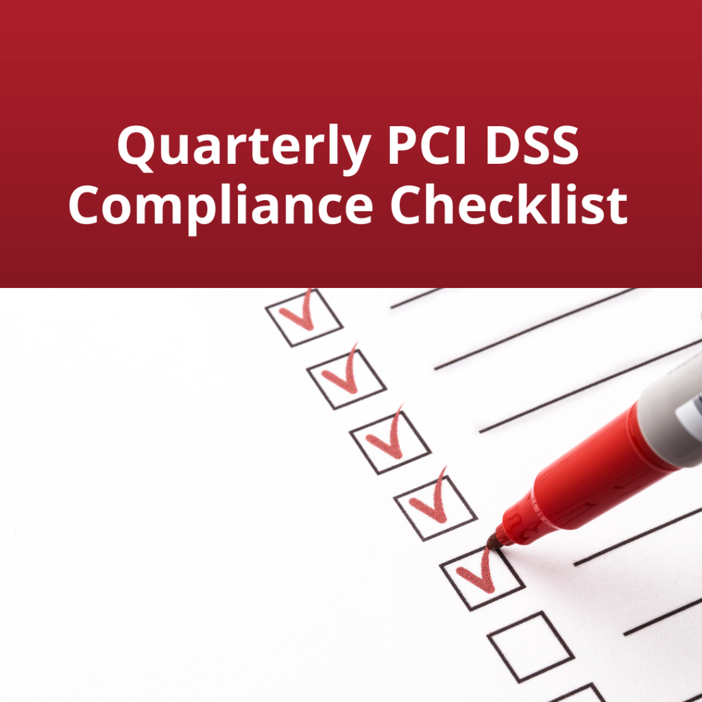 Quarterly PCI Compliance Checklist