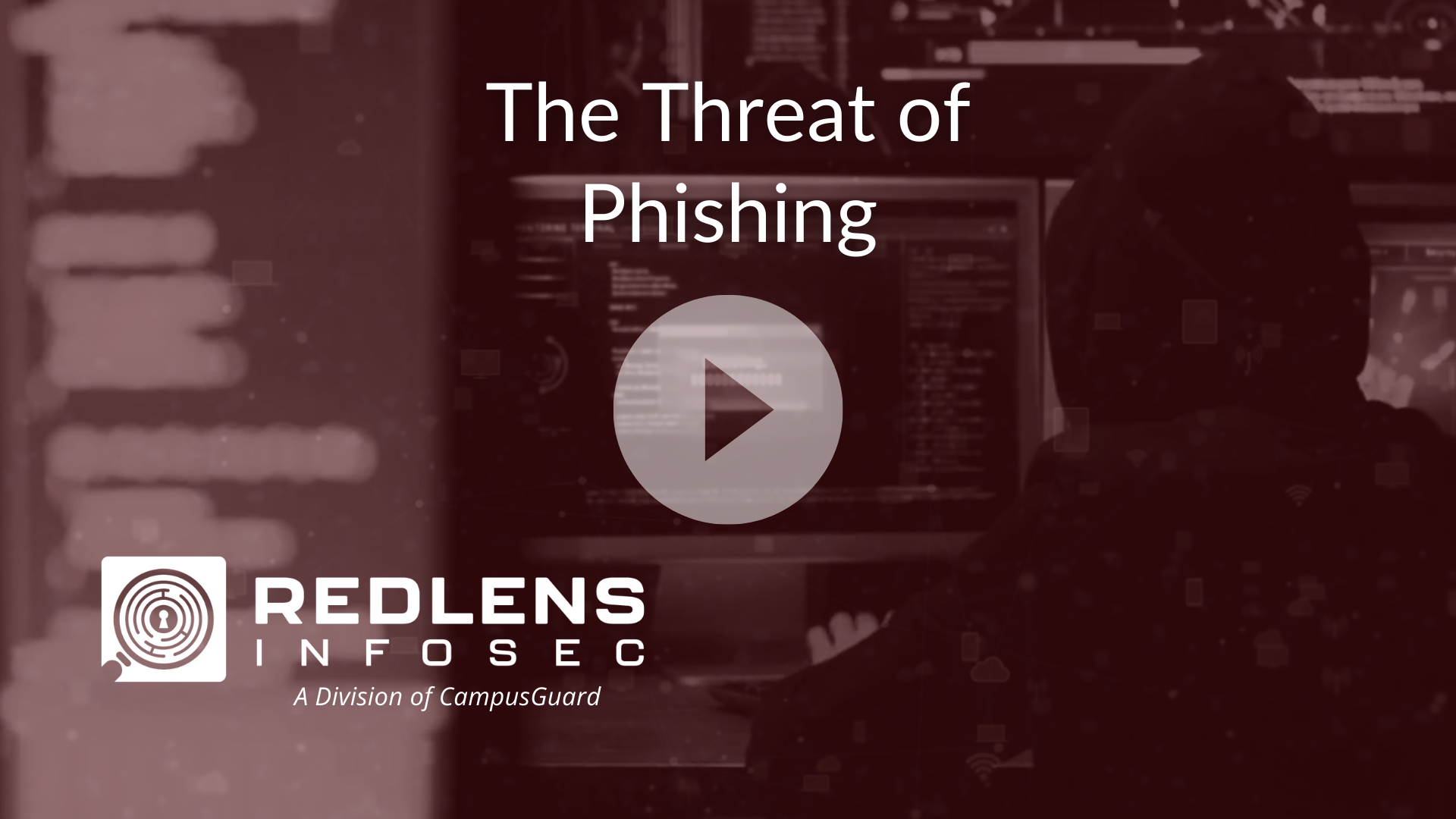 The Threat of Phishing Video